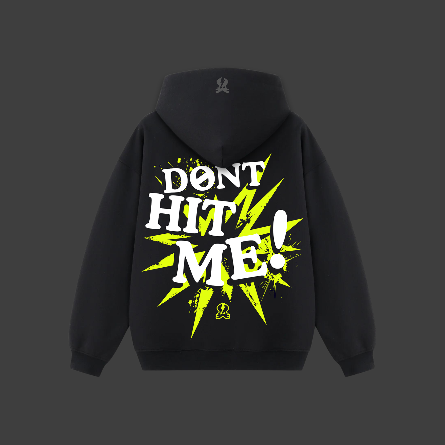 DONT HIT ME HOODIE
