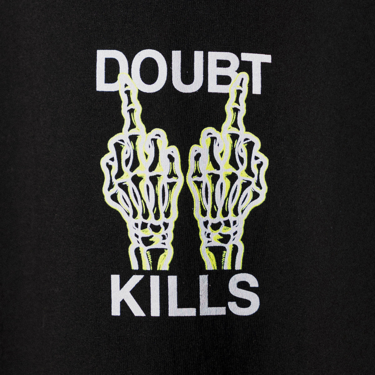DOUBT KILLS SHIRT