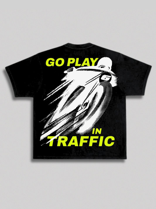 GO PLAY IN TRAFFIC TEE